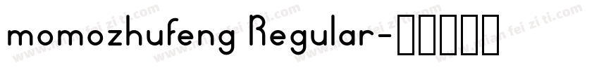momozhufeng Regular字体转换